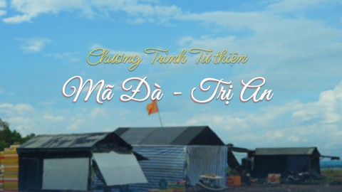 Kêu gọi tham gia chương trình từ thiện tại Ấp 4, xã Mã Đà, Trị An vào ngày 12/6 sắp tới  