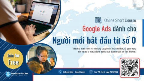 Xem lại : Short Course - Cách chạy quảng cáo Google Ads cho người mới bắt đầu   