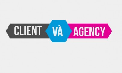  Agency - Client: Hai thái cực đối lập như oán thù nghìn năm           